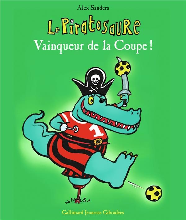 Le Piratosaure Vainqueur de la Coupe !