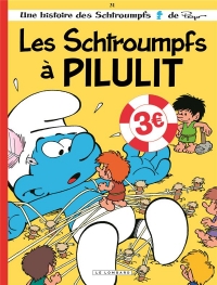 Les Schtroumpfs Lombard - Tome 31 - Les Schtroumpfs à Pilulit / Edition spéciale (OP ETE 2021)