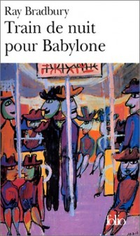 Train de nuit pour Babylone