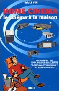 Home cinéma. Le cinéma à la maison