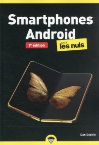 Smartphones Android Poche pour lesNuls, 9e édition