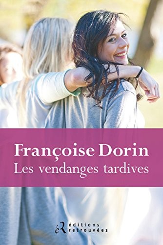 Les vendanges tardives