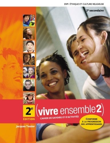 Vivre ensemble 2 : cahier de savoirs et d'activites
