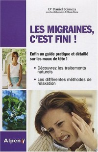 Les migraines, c'est fini !