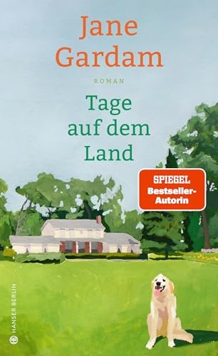 Tage auf dem Land: Roman [9783446281769]