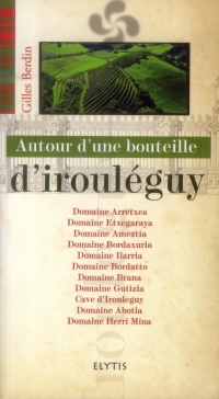 Autour d'une bouteille diIrouléguy