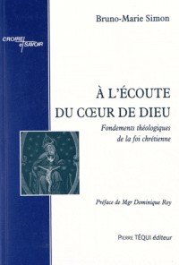 A l'Ecoute du Coeur de Dieu