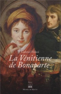 La Vénitienne de Bonaparte