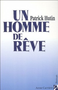 Un homme de rêve