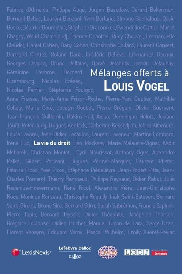 Mélanges en l’honneur de Louis Vogel