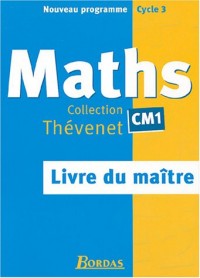 Mathématiques CM1 : Livre du maitre 2004