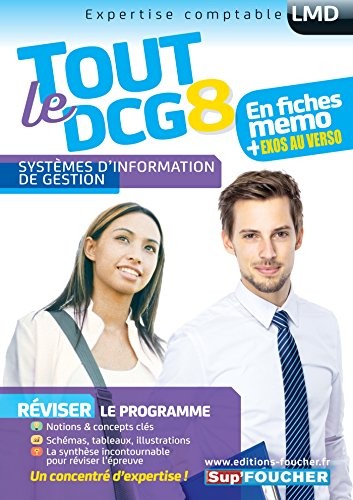 Tout le DCG 8 - Systèmes d'information de gestion