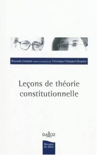 Leçons de théorie constitutionnelle - 2e éd.