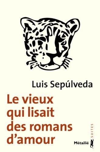 Le Vieux qui lisait des romans d'amour [9782864248712]