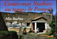 Conte-moi Stabies au temps de Pompéi