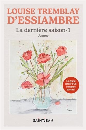 La dernière saison v 01 Jeanne