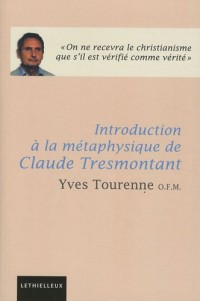 Introduction à la métaphysique de Claude Tresmontant