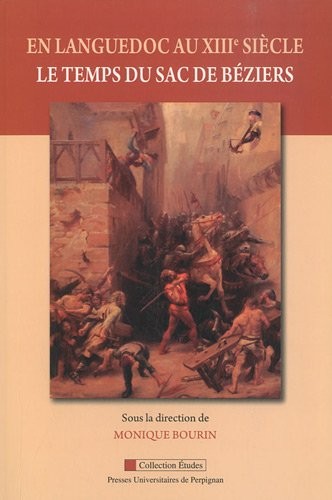 En Languedoc au XIIIe siècle, le temps du sac de Béziers