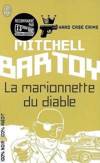 Hard Case Crime, Tome 5 : La marionnette du diable