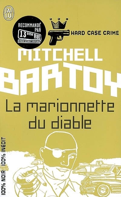 Hard Case Crime, Tome 5 : La marionnette du diable