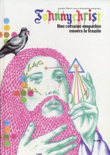 Johnnychrist : Une certaine empathie envers le fragile