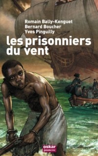 Les prisonniers du vent