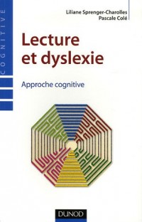 Lecture et dyslexie : Approche cognitive