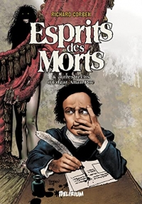Esprits des Morts et autres récits d'Edgar Allan Poe: Nouvelle Edition Augmentée