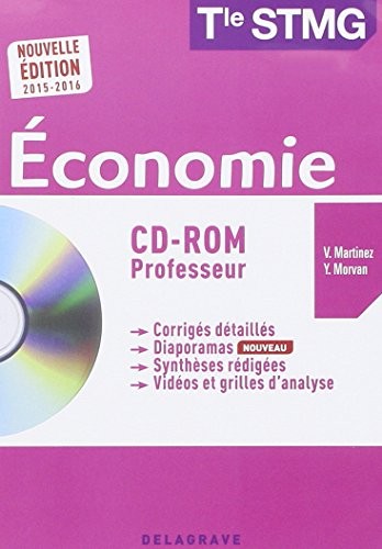 Economie : terminale STMG : Livre du professeur (1Cédérom)