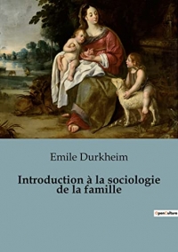 Introduction à la sociologie de la famille