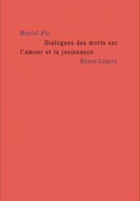 Dialogues des morts sur l'amour et la jouissance