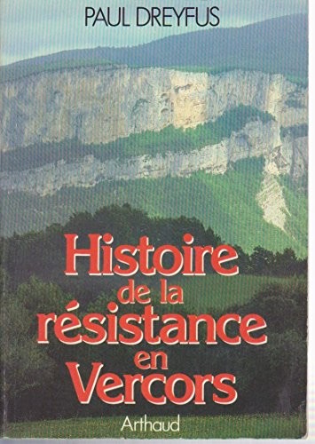 Histoire de la résistance en Vercors
