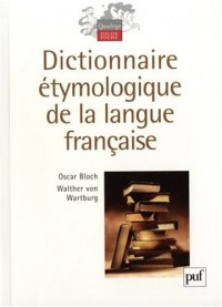 Dictionnaire étymologique de la langue française