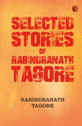 Selected Stories of Rabindranath Tagore