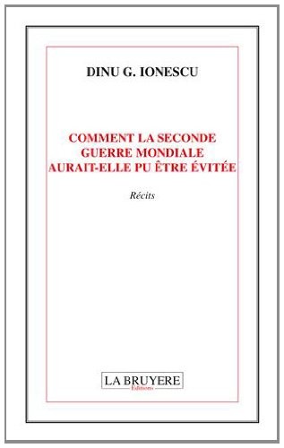 Comment la Seconde Guerre mondiale aurait-elle pu être évitée