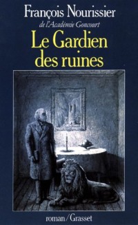 Le gardien des ruines