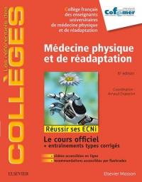Médecine physique et de réadaptation: Réussir les ECNi