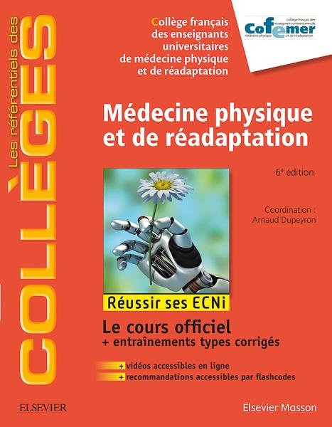 Médecine physique et de réadaptation: Réussir les ECNi