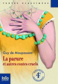 La parure et autres contes cruels