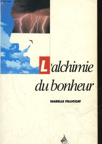 L'alchimie du bonheur