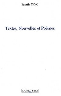 Textes, Nouvelles et Poèmes