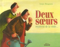 Deux soeurs reçoivent de la visite...