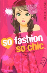 So Fashion, so chic