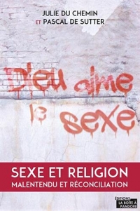 Religion et sexe : histoire d'un malentendu