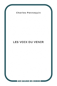 Les voix du venir