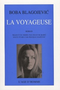 La voyageuse : Deux enfances