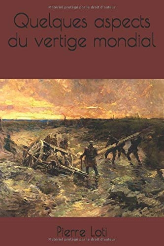 Quelques aspects du vertige mondial [9798639702617]