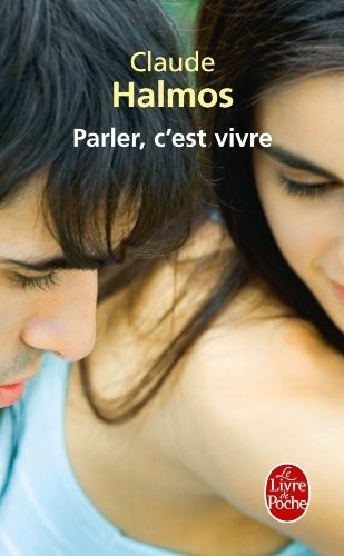 Parler, c'est vivre