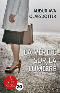 La verite sur la lumiere