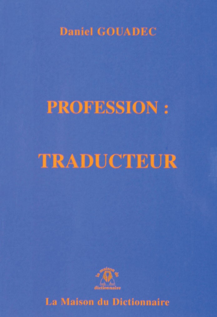Profession : Traducteur